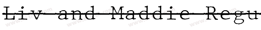 Liv and Maddie Regul字体转换
